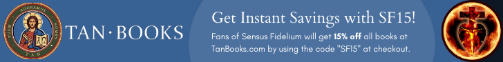 TAN Books giving a 15% Discount for Sensus Fidelium Fans!